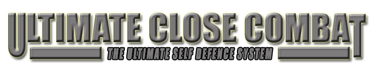 Ultimate Close Combat – The Ultimate Self Defence System